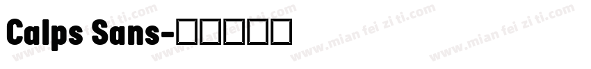 Calps Sans字体转换